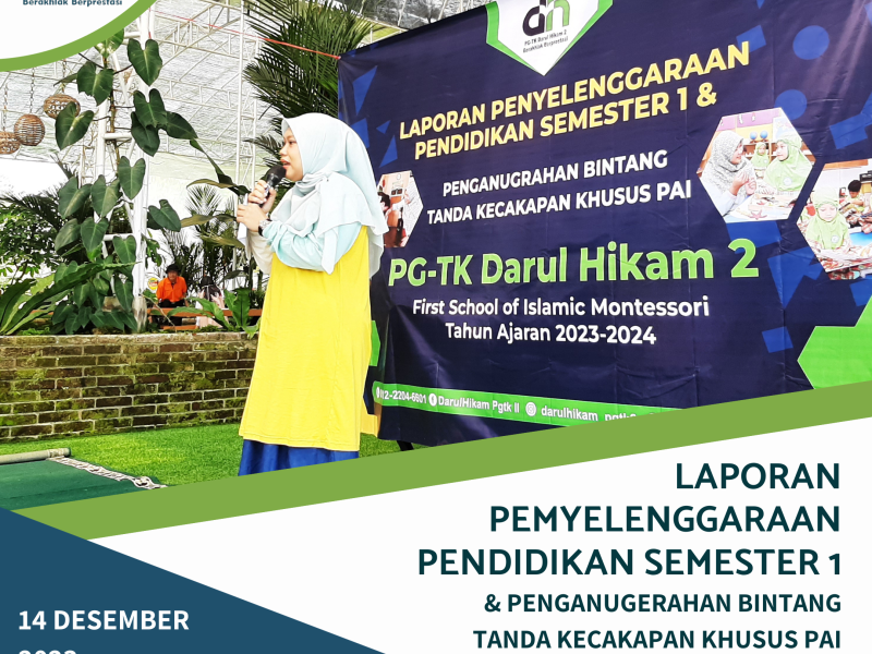 Laporan penyelenggaraan Pendidikan Semester 1 & Penganugerahan Bintang