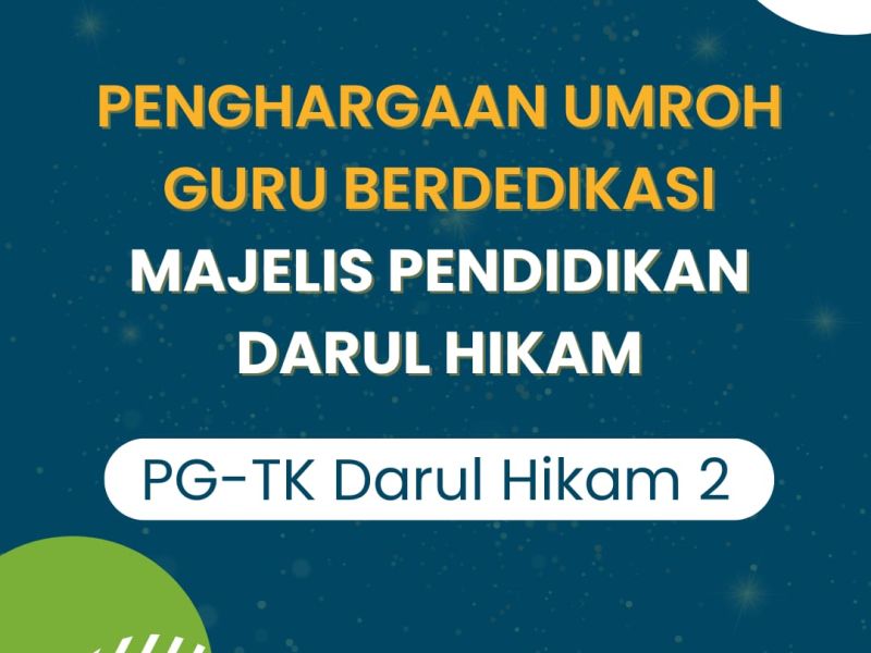 Penghargaan Umroh Guru Berdedikasi Majelis Pendidikan Darul Hikam