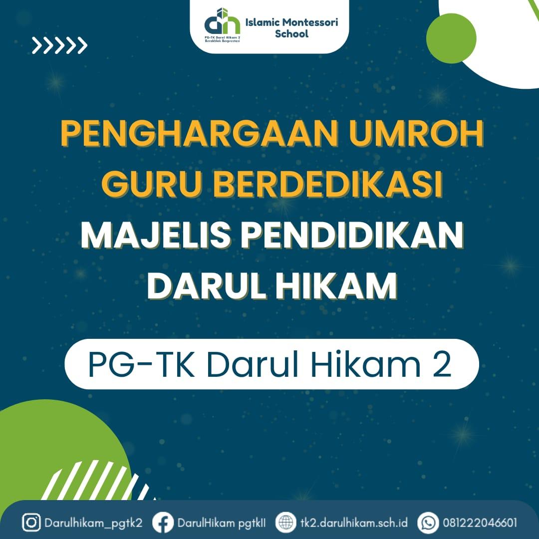 Penghargaan Umroh Guru Berdedikasi Majelis Pendidikan Darul Hikam