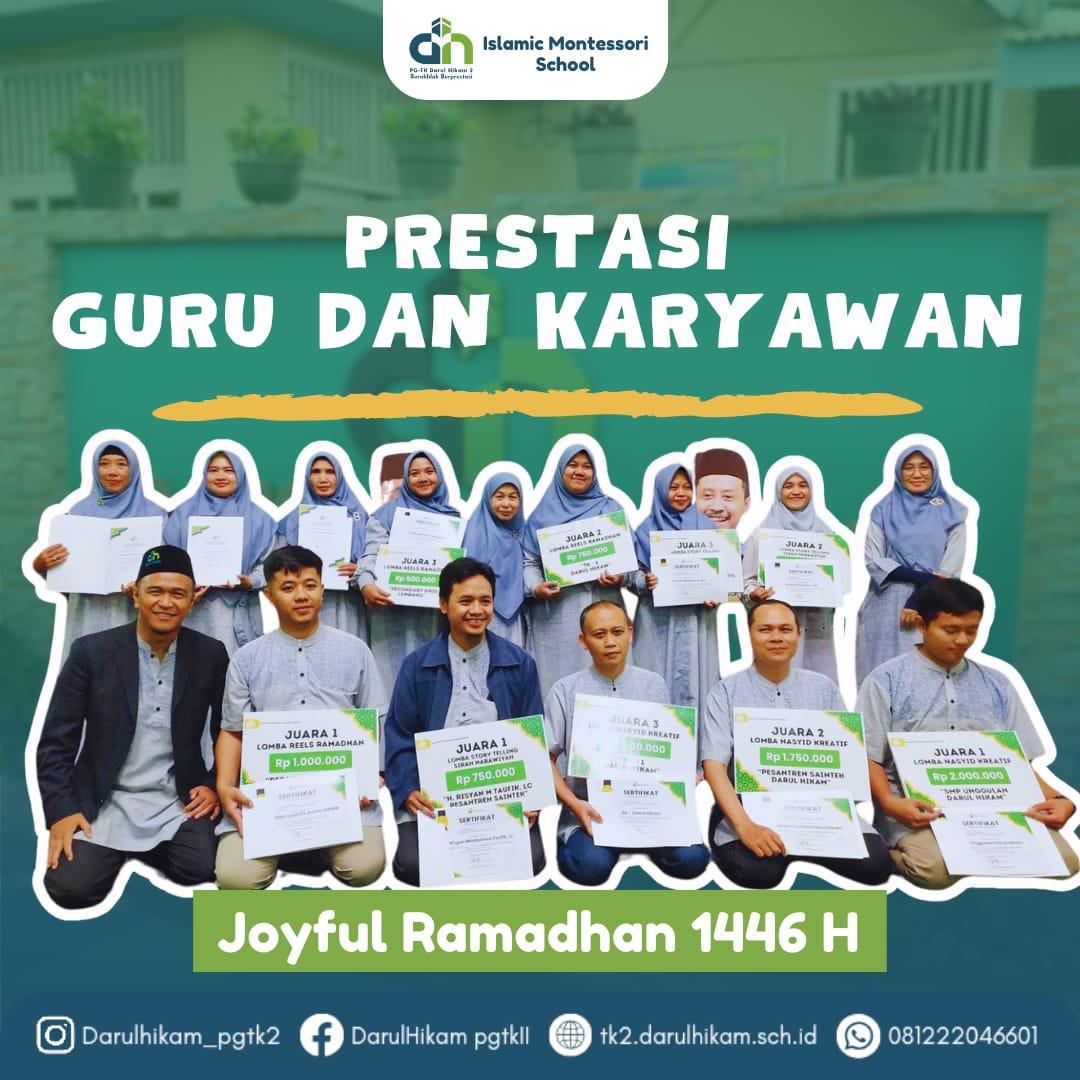 Raihan Prestasi Guru dan Karyawan PG-TK Darul Hikam 2: Joyful Ramadhan 1446 H